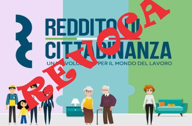 REVOCA REDDITO DI CITTADINANZA